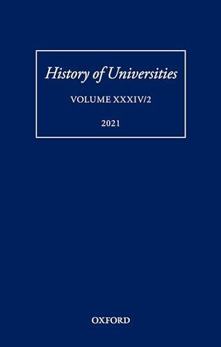 History of Universities: Volume XXXIV/2: Teaching Ethics in Early Modern Europe (History of Universities, 34, Band 34)