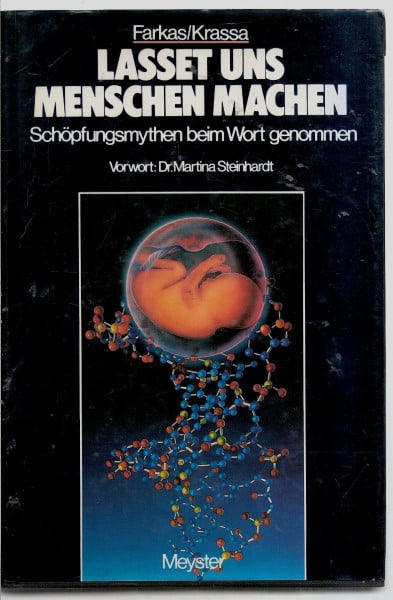 Lasset uns Menschen machen. Schöpfungsmythen beim Wort genommen