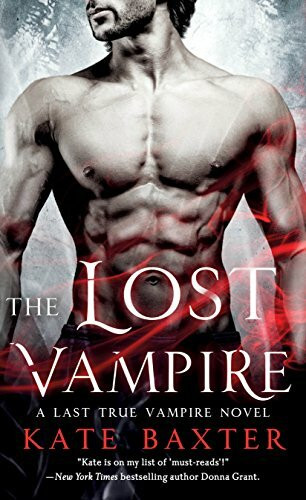 The Lost Vampire (Last True Vampire, 4, Band 4)