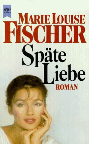 Späte Liebe