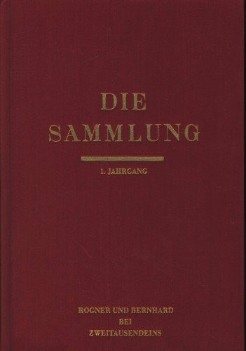 Die Sammlung. Literarische Monatsschrift unter dem Patronat von André Gide, Aldous Huxley, Heinrich Mann. 2 Bände. 1. Jahrgang 1934 und 2. Jahrgang 1935