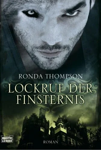 Lockruf der Finsternis: Roman: Roman. Deutsche Erstausgabe (Historische Liebesromane. Bastei Lübbe Taschenbücher)
