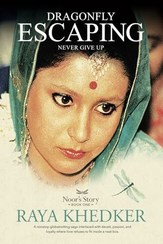 Dragonfly Escaping: Noor's Story: Book One
