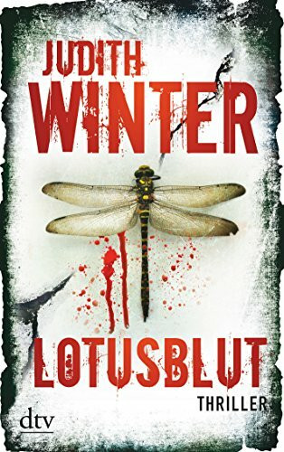 Lotusblut: Thriller (Emilia Capelli und Mai Zhou, Band 2)