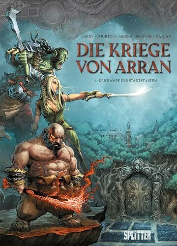 Die Kriege von Arran. Band 4: Der Kampf der Stadtstaaten