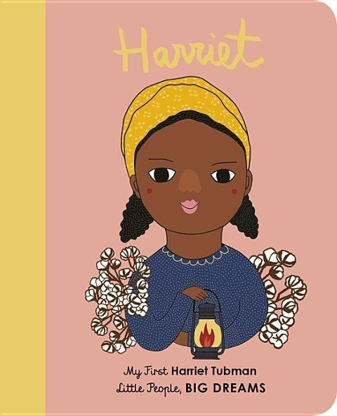 Harriet Tubman: My First Harriet Tubman