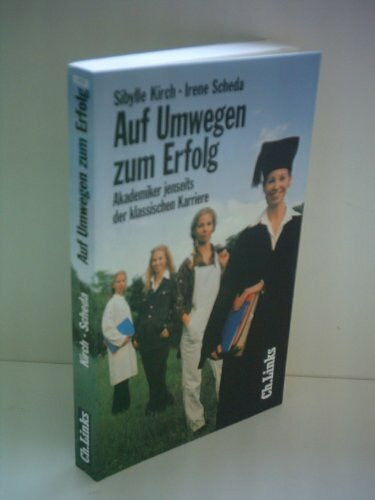 Auf Umwegen zum Erfolg: Akademiker jenseits der klassischen Karriere