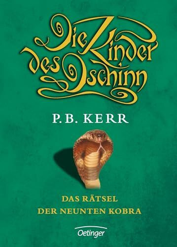 Die Kinder des Dschinn 3. Das Rätsel der neunten Kobra