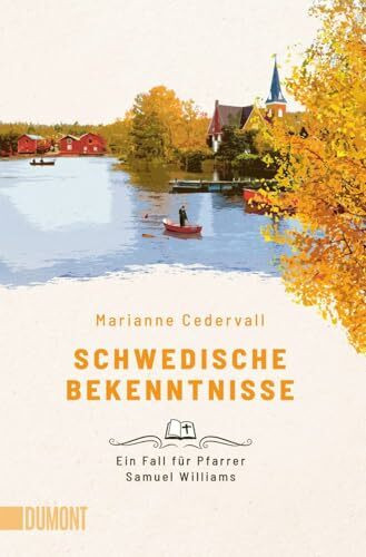Schwedische Bekenntnisse: Ein Fall für Pfarrer Samuel Williams (Ein Pfarrer-Samuel-Williams-Krimi, Band 3)