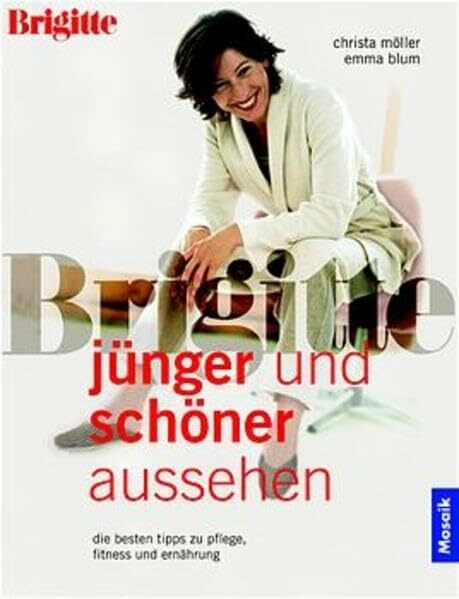 Jünger und schöner aussehen: Die besten Tipps zu Pflege, Fitness und Ernährung