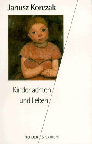 Kinder achten und lieben