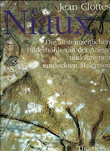 Niaux: Die altsteinzeitlichen Bilderhöhlen in der Ariège