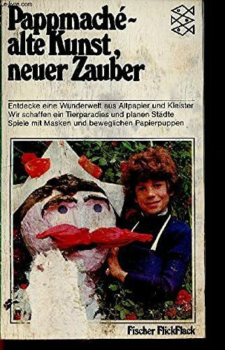 Pappmache - Alte Kunst, neuer Zauber.