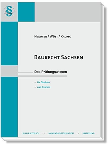 12250 - Skript Baurecht - Sachsen: Das Prüfungswissen für Studium und Examen (Skripten - Öffentliches Recht)