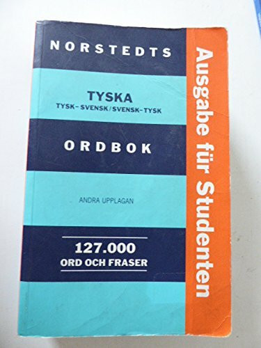 Norstedts tyska ordbok : tysk-svensk, svensk-tysk : 127000 ord och fraser