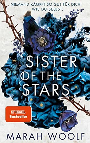Sister of the Stars: Von Runen und Schatten (HexenSchwesternSaga)