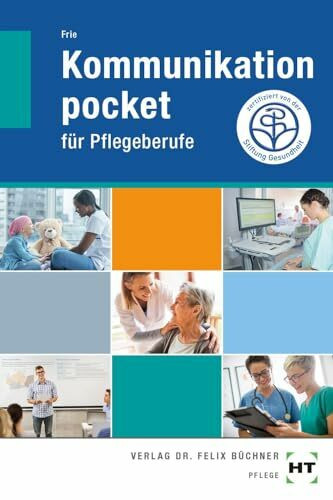 eBook inside: Buch und eBook Kommunikation pocket: für Pflegeberufe