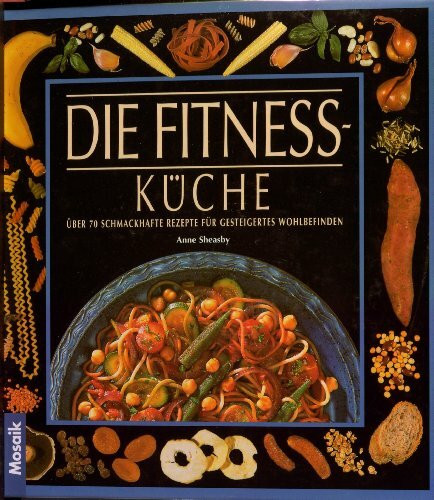 Die Fitness - Küche