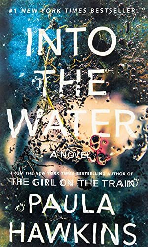 Into the Water: A Novel