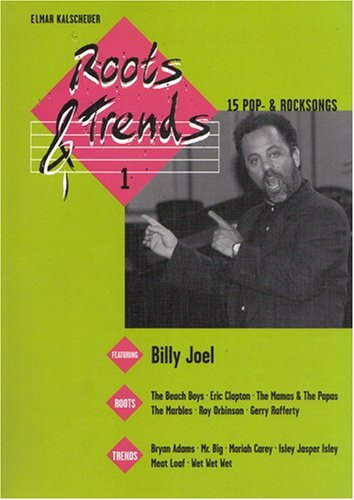 Roots & Trends 1 - 15 Pop- & Rocksongs (Erstauflage)
