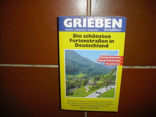 Die schönsten Ferienstraßen in Deutschland
