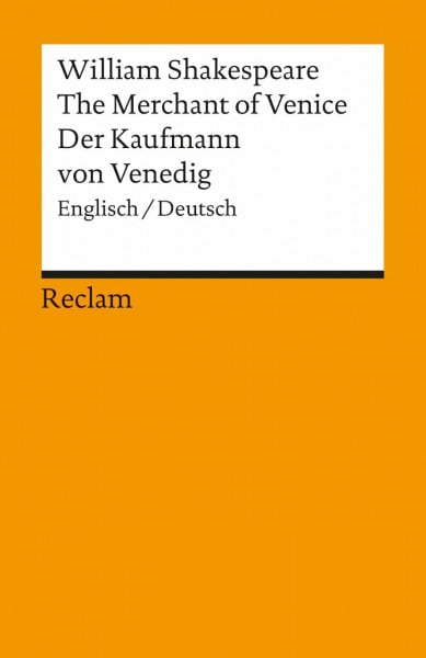 The Merchant of Venice / Der Kaufmann von Venedig: Englisch / Deutsch