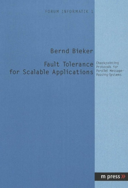 Fault Tolerance for Scalable Applications