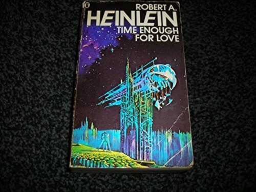 TIME ENOUGH FOR LOVE.