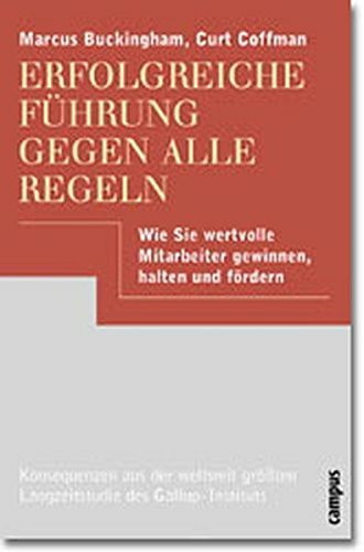 Erfolgreiche Führung gegen alle Regeln