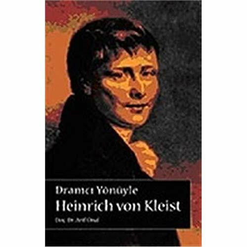 Dramci Yonuyle Heinrich von Kleist