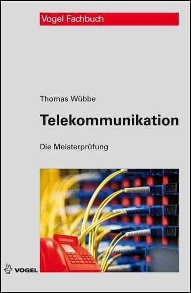 Telekommunikation (Die Meisterprüfung)