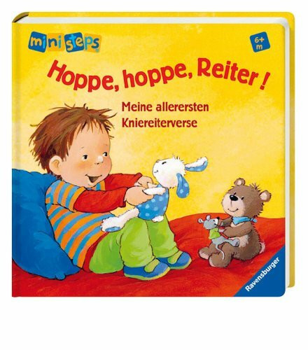 Hoppe, hoppe, Reiter!: Meine allerersten Kniereiterverse Ab 6 Monaten (ministeps Bücher)