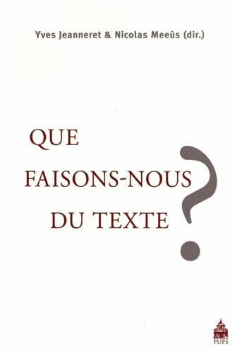 Que faisons nous du texte ?