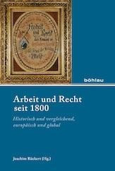 Arbeit und Recht seit 1800