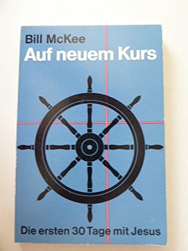 Auf neuem Kurs