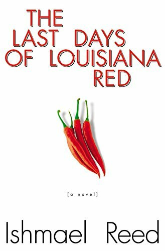 Last Days of Louisiana Red: A Novel