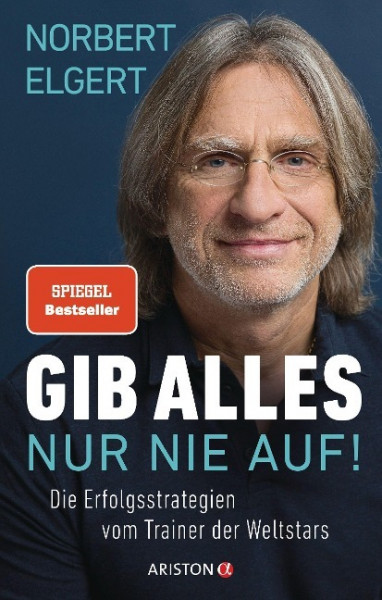 Gib alles - nur nie auf!