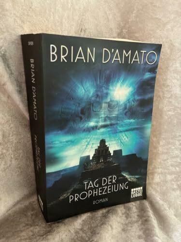 Tag der Prophezeiung: Thriller (Allgemeine Reihe. Bastei Lübbe Taschenbücher)
