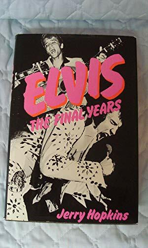 Elvis: The Final Years