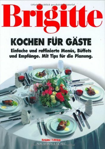 Brigitte Kochen für Gäste