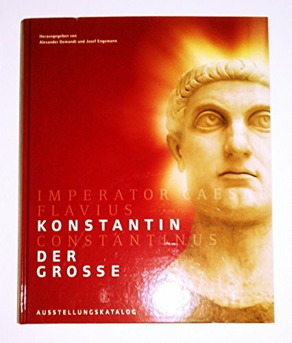 Konstantin der Grosse