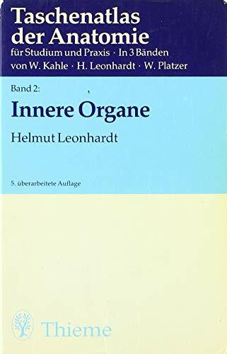 Taschenatlas der Anatomie, Band 2: Innere Organe