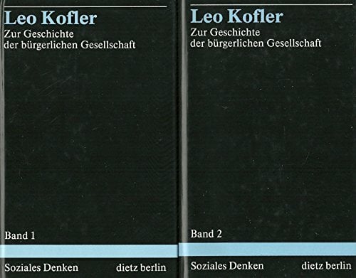 Zur Geschichte der bürgerlichen Gesellschaft: Versuch einer verstehenden Deutung der Neuzeit (Bibliothek "Soziales Denken des 19. und 20.... Zur Geschichte der bürgerlichen Gesellschaft: Versuch einer verstehenden Deutung der Neuzeit (Bibliothek "Soziales Denken des 19. und 20. Jahrhunderts")