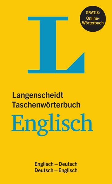 Langenscheidt Taschenwörterbuch Englisch - Buch mit Online-Anbindung: Englisch-Deutsch/Deutsch-Englisch: Englisch-Deutsch/Deutsch-Englisch. Buch mit ... Wendungen (Langenscheidt Taschenwörterbücher)