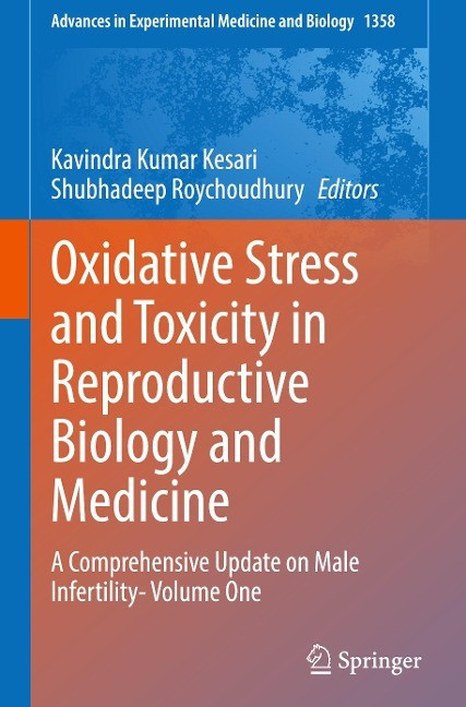 Oxidative Stress and Toxicity in Reproductive Biology and Medicine