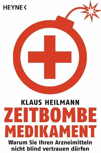 Zeitbombe Medikament: Warum Sie Ihren Arzneimitteln nicht blind vertrauen dürfen