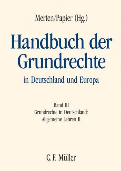 Handbuch der Grundrechte in Deutschland und Europa 3