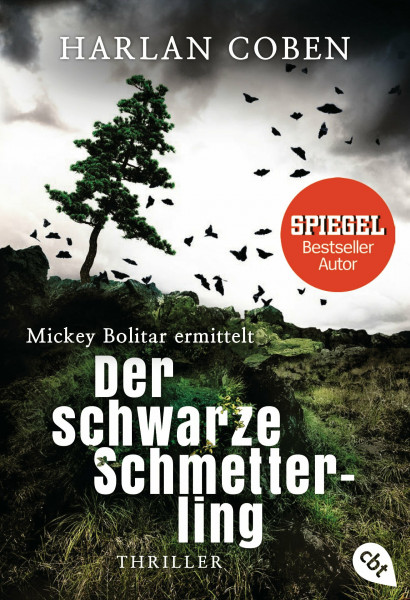 Mickey Bolitar ermittelt - Der schwarze Schmetterling: Thriller (Die Mickey Bolitar-Reihe, Band 1)