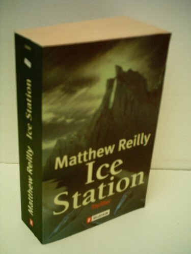 Ice Station: Thriller (Ein Scarecrow-Thriller)