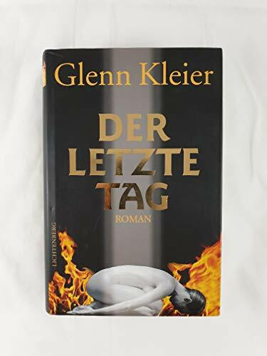 Der letzte Tag.